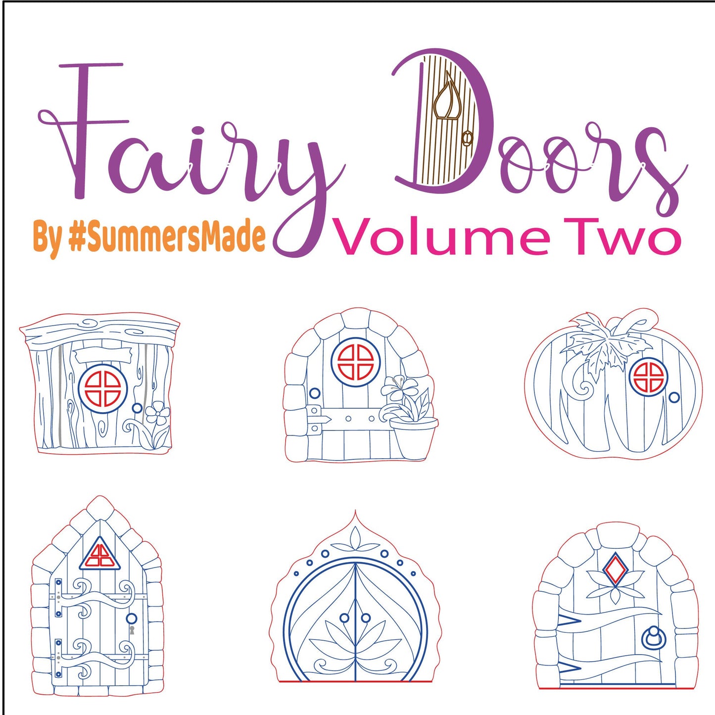 SVG Digital File: V2 Fairy Doors Volume Two - 6 Fairy Doors to laser cut and decorate