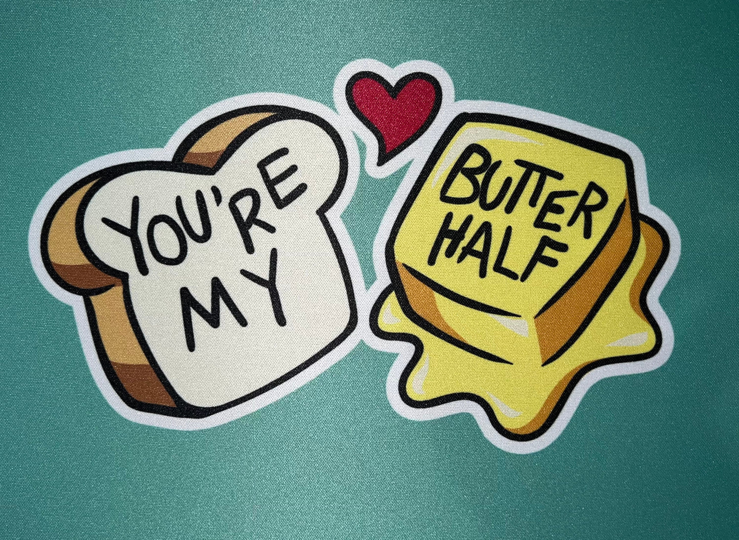 Licensed Youre My Butter Half MousePad